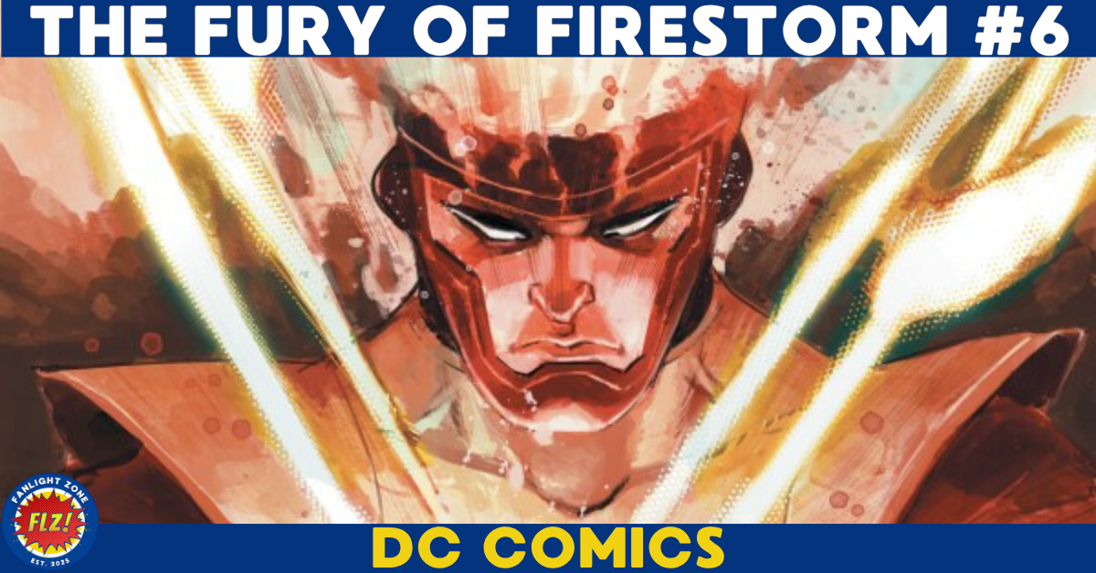 THE FURY OF FIRESTORM #6 (DC COMICS)