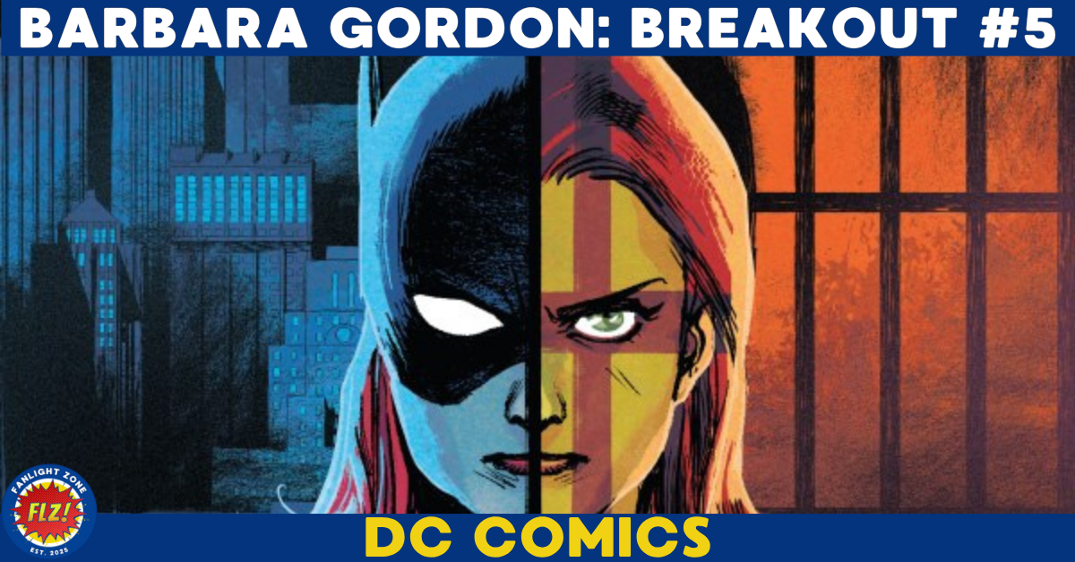 BARBARA GORDON: BREAKOUT #5 (DC COMICS) 