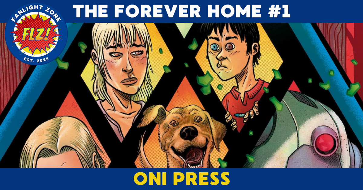 THE FOREVER HOME #1 (ONI PRESS)