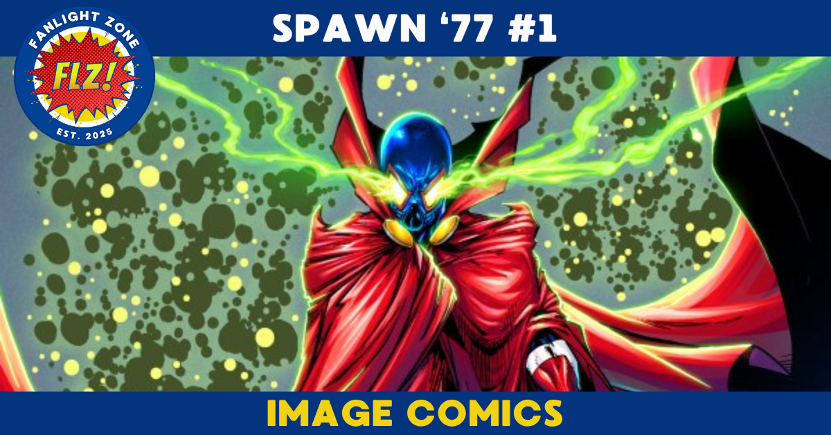 SPAWN ‘77 #1 (IMAGE COMICS/TODD MCFARLANE PRODUCTIONS)