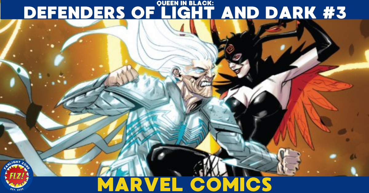 Queen In Black: Defenders of Light And Dark #3 (Marvel Comics)