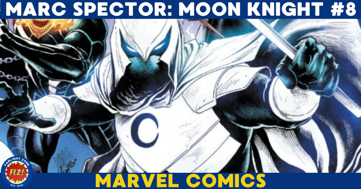 MARC SPECTOR: MOON KNIGHT #8 (MARVEL COMICS)