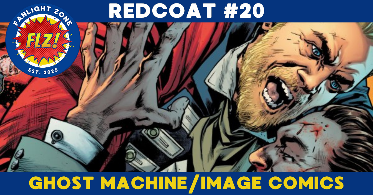 REDCOAT #20 (GHOST MACHINE/IMAGE COMICS)