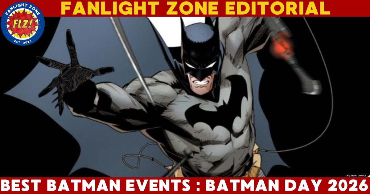 BEST BATMAN EVENTS: BATMAN DAY 2026