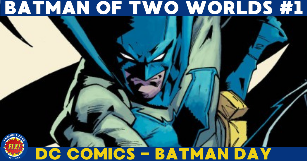 BATMAN OF TWO WORLDS #1 (DC COMICS)</span>