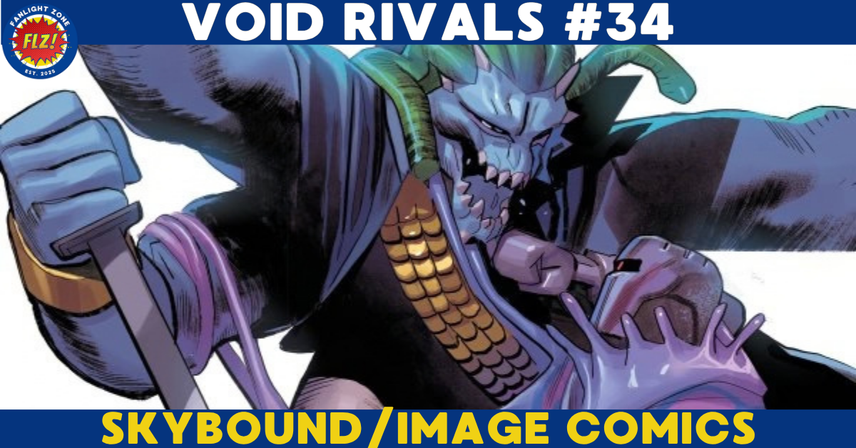 VOID RIVALS #34 (SKYBOUND ENTERTAINMENT/IMAGE COMICS)