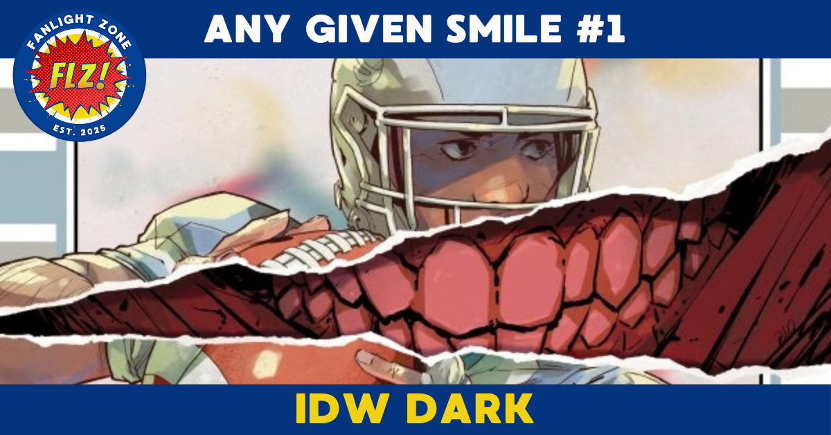 ANY GIVEN SMILE #1 (IDW DARK)