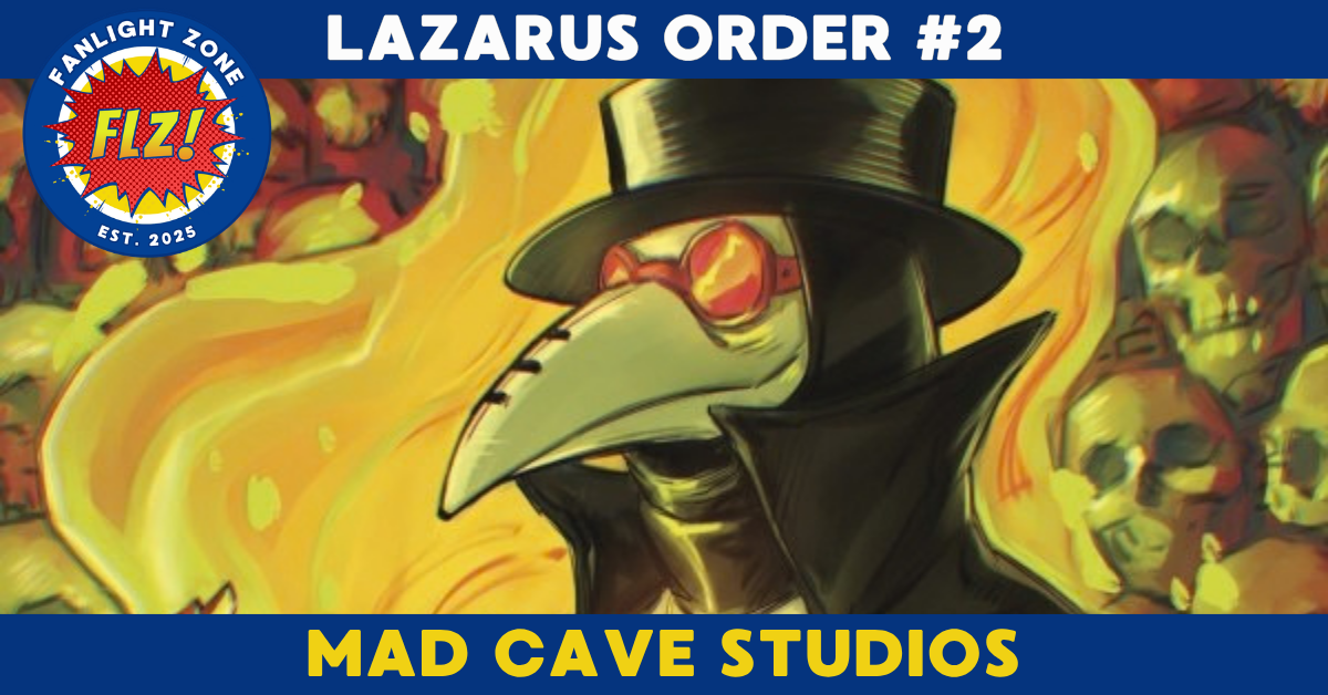 LAZARUS ORDER #2 (Mad Cave Studios)