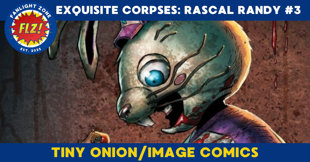 EXQUISITE CORPSES: RASCAL RANDY #3 (TINY ONION/IMAGE COMICS)