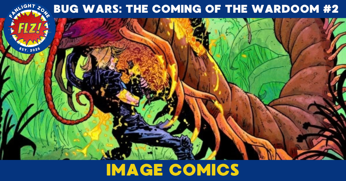 BUG WARS: THE COMING OF THE WARDOOM #2 (IMAGE COMICS)