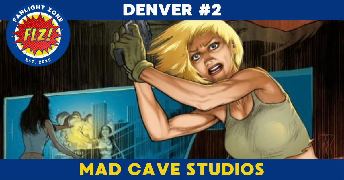 DENVER #2 (Mad Cave Studios)