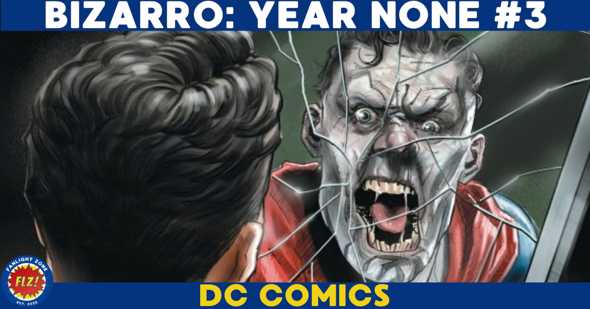 BIZARRO: YEAR NONE #3 (DC COMICS)