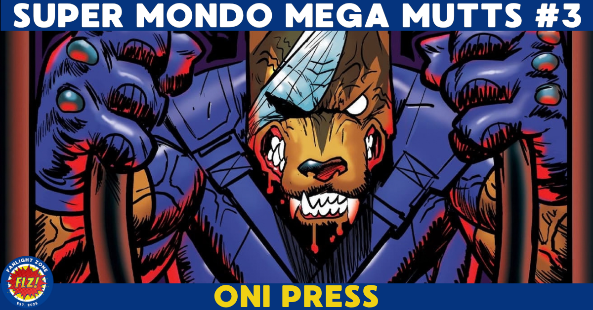 SUPER MONDO MEGA MUTTS #3 (ONI PRESS)