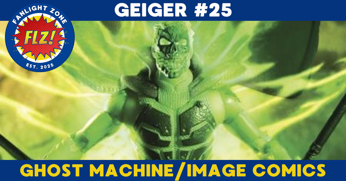 GEIGER #25 (GHOST MACHINE/IMAGE COMICS)