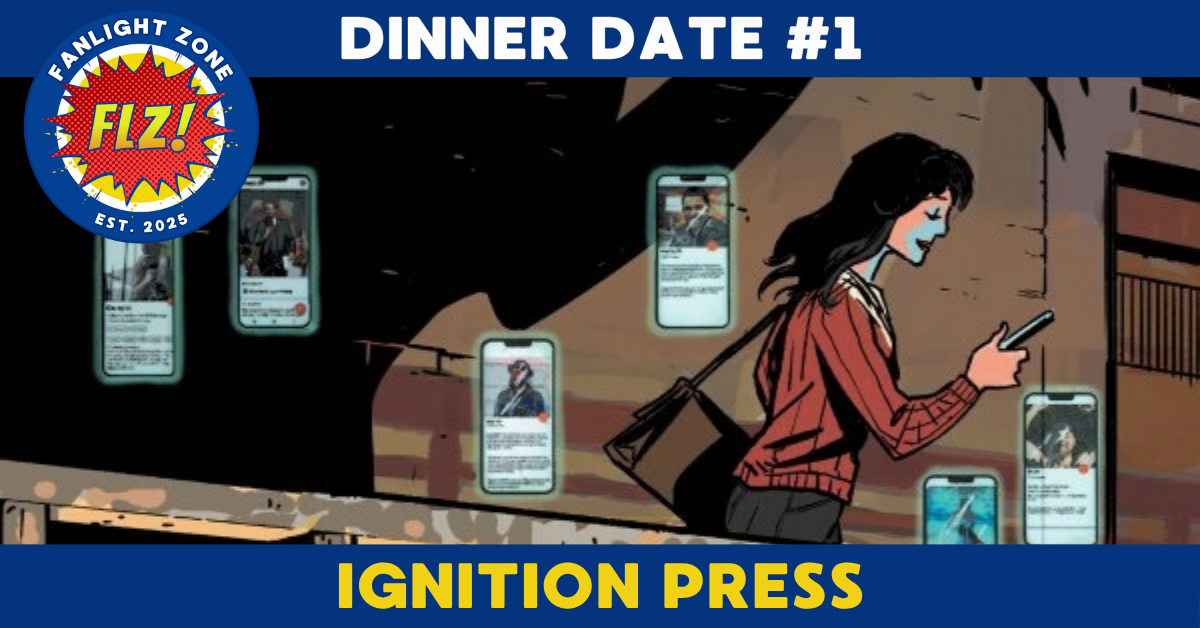 DINNER DATE #1 (IGNITION PRESS)