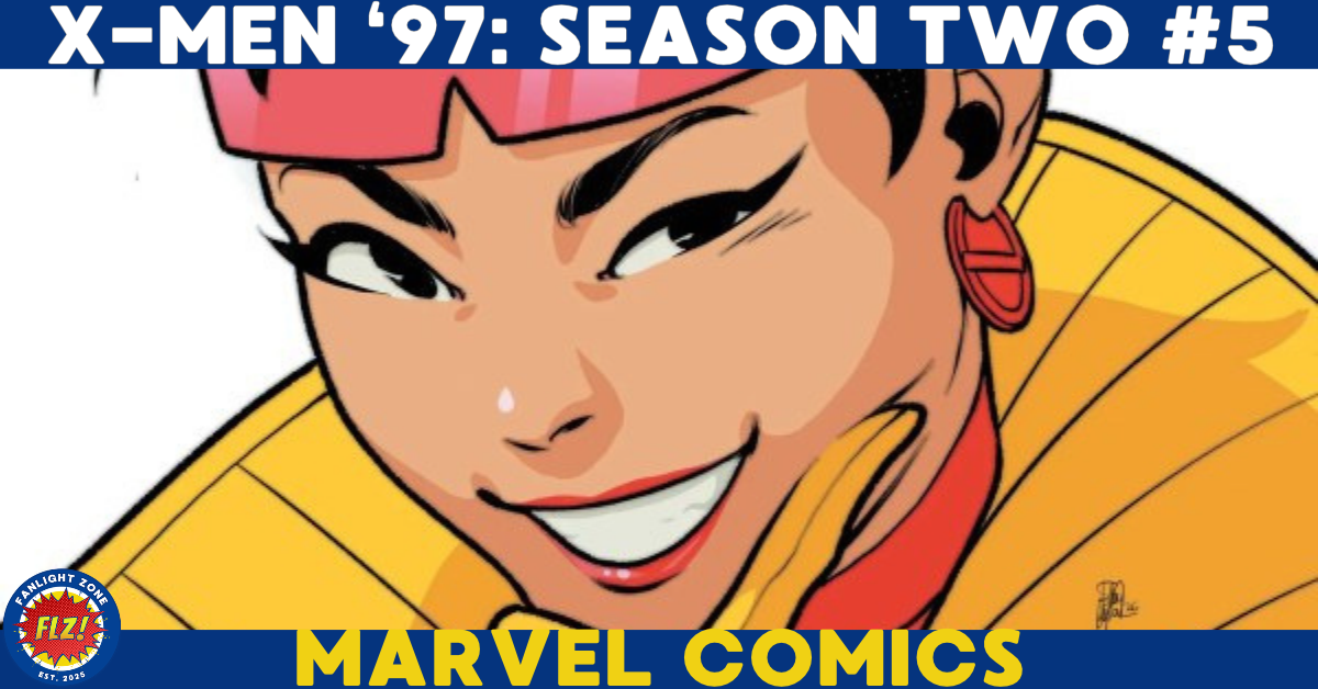 X-Men ‘97: Season Two #5 (Marvel Comics)
