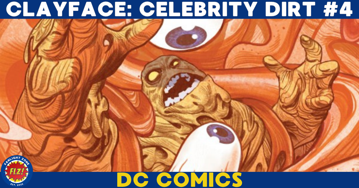 CLAYFACE: CELEBRITY DIRT #4 (DC COMICS)