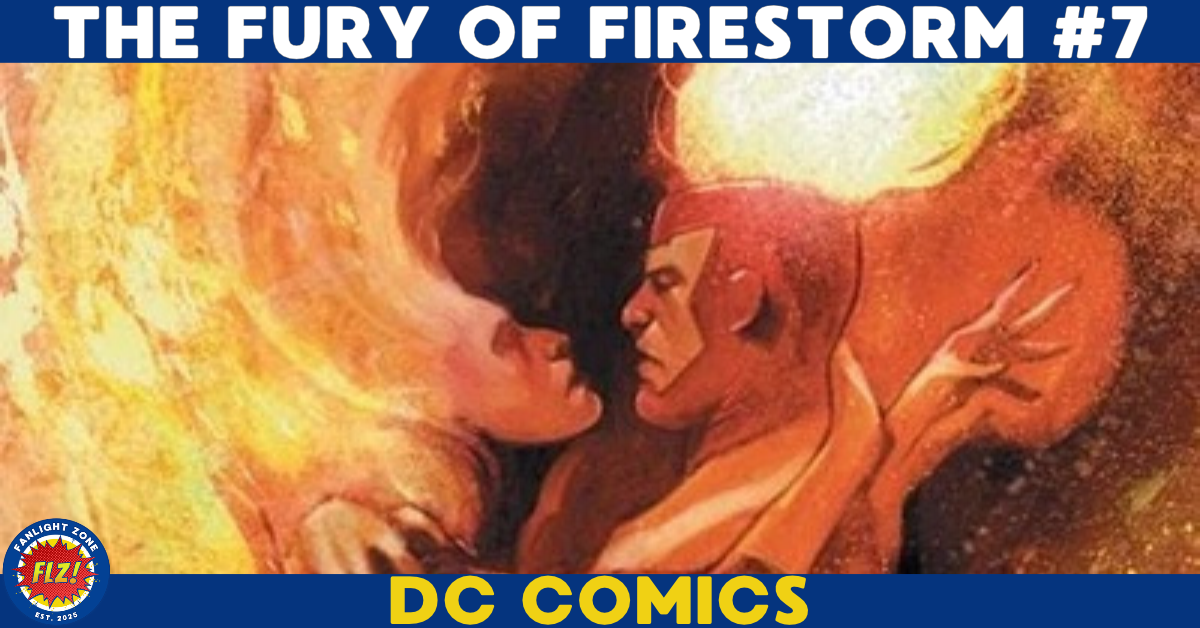 THE FURY OF FIRESTORM #7 (DC COMICS)