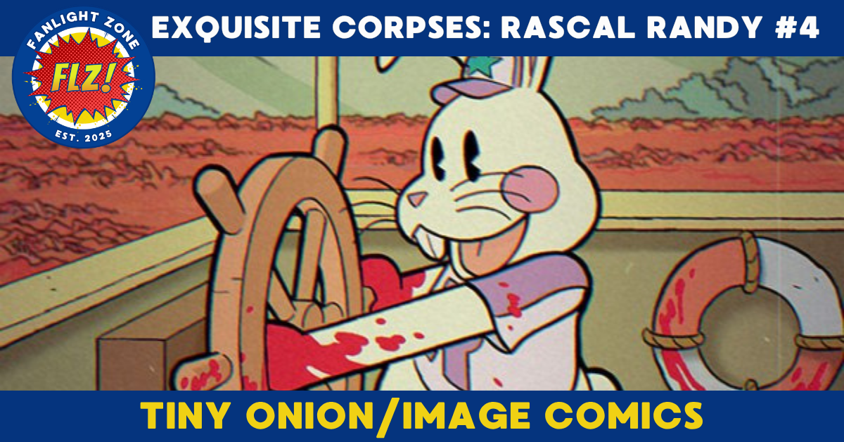 EXQUISITE CORPSES: RASCAL RANDY #4 (TINY ONION/IMAGE COMICS)