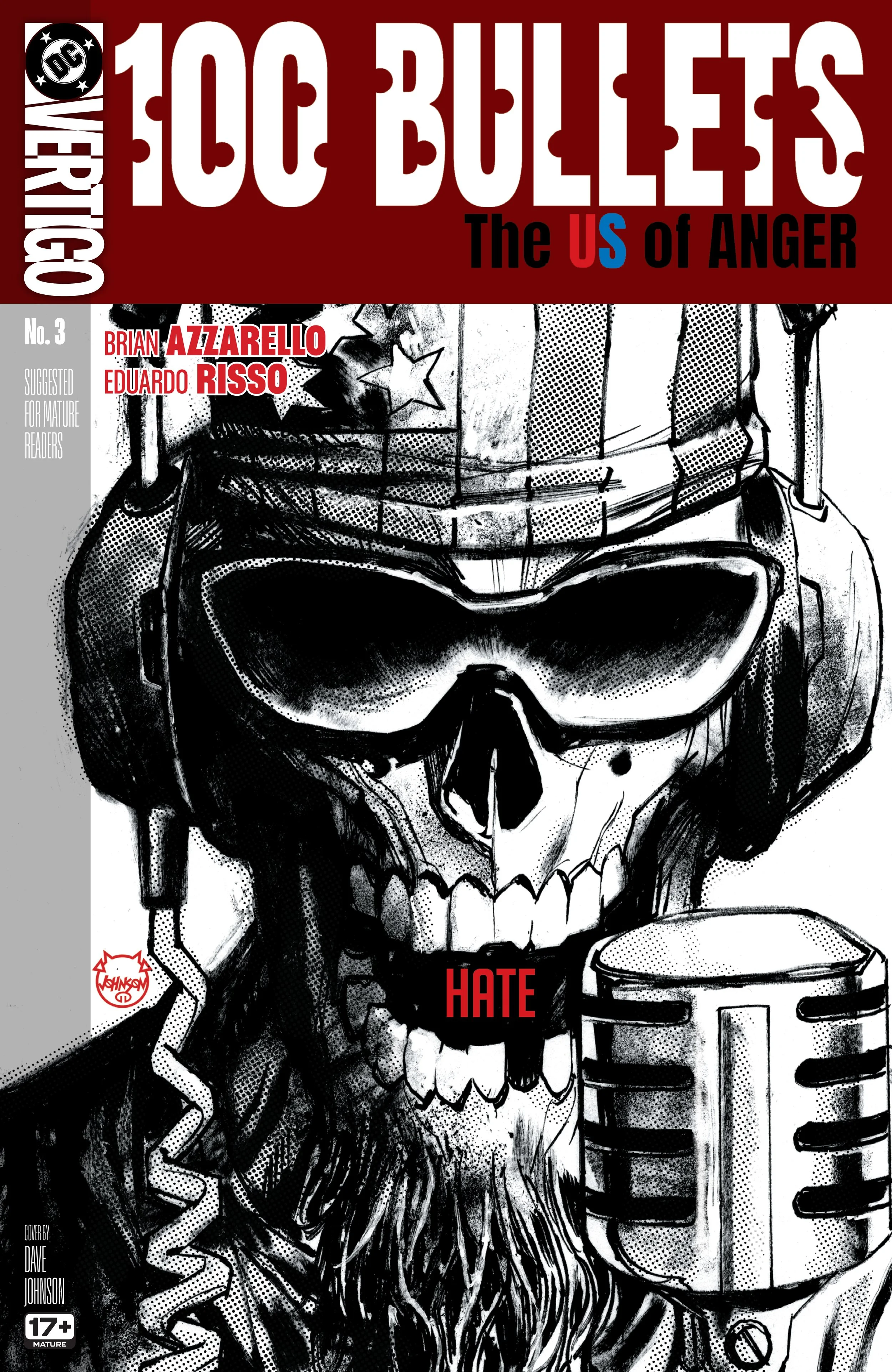 100 BULLETS: THE US OF ANGER #3 by Brian Azzarello, Eduardo Risso & Clem Robins  (DC COMICS)