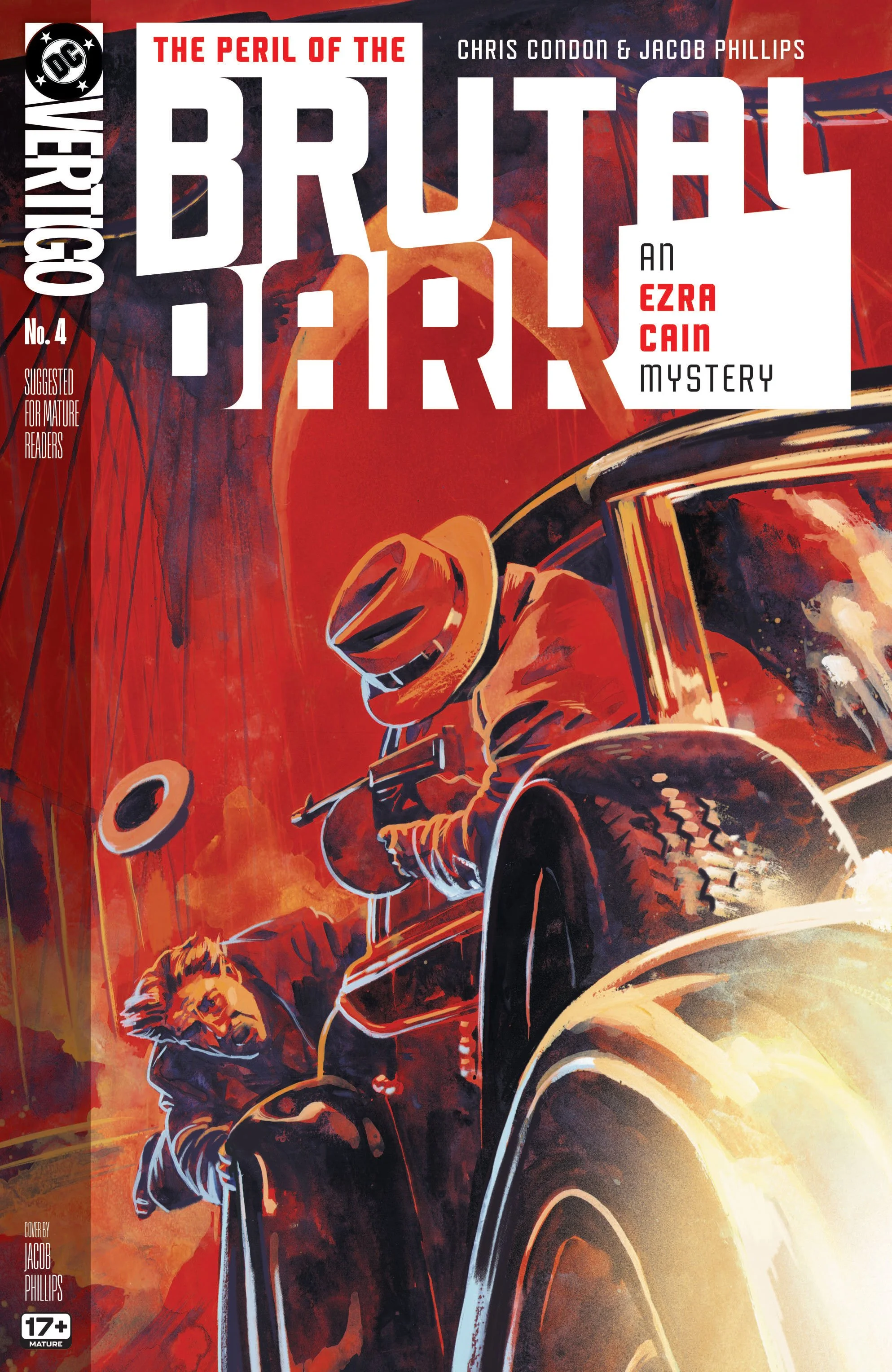 THE PERIL OF THE BRUTAL DARK: AN EZRA CAIN MYSTERY #4 by Chris Condon, Jacob Phillips & Hassan Otsmane-Elhaou (DC COMICS)