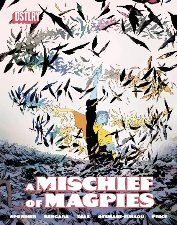 A Mischief of Magpies #2  By Simon Spurrier , Matías Bergara, Kike J. Díaz & Hassan Otsmane-Elhaou (DSTLRY) - Mar standing in the Wandering City surrounded by Magpies