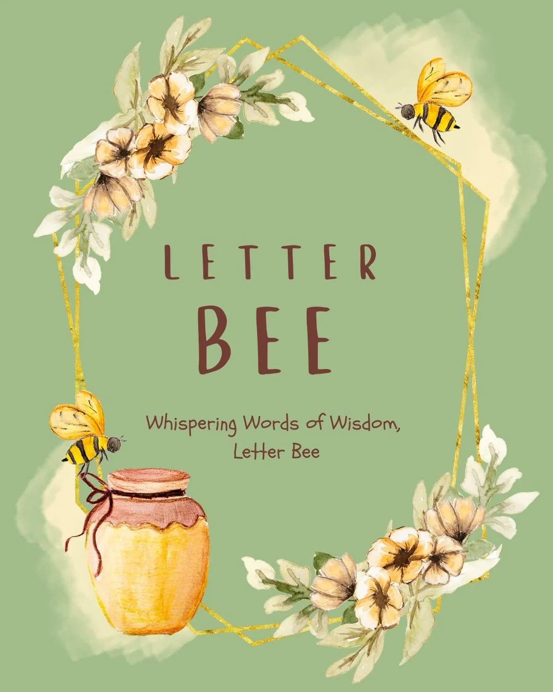 Letter Bee - Monthly Letters
