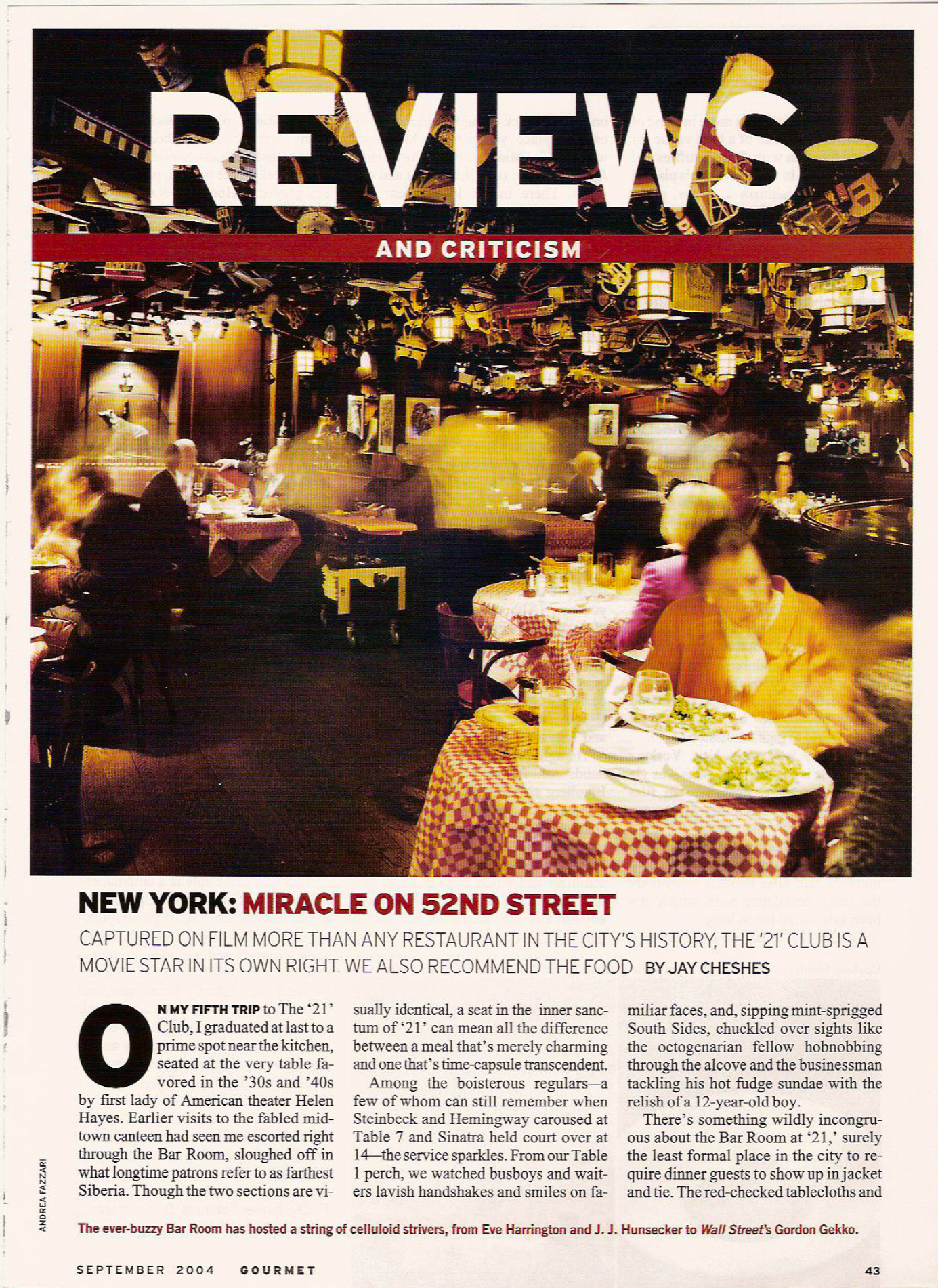 GOURMET | Review: Miracle on 52nd Street-Captured on Film More Than Any Restaurant in the City's History, the 21 Club is a Movie Star in its Own Right