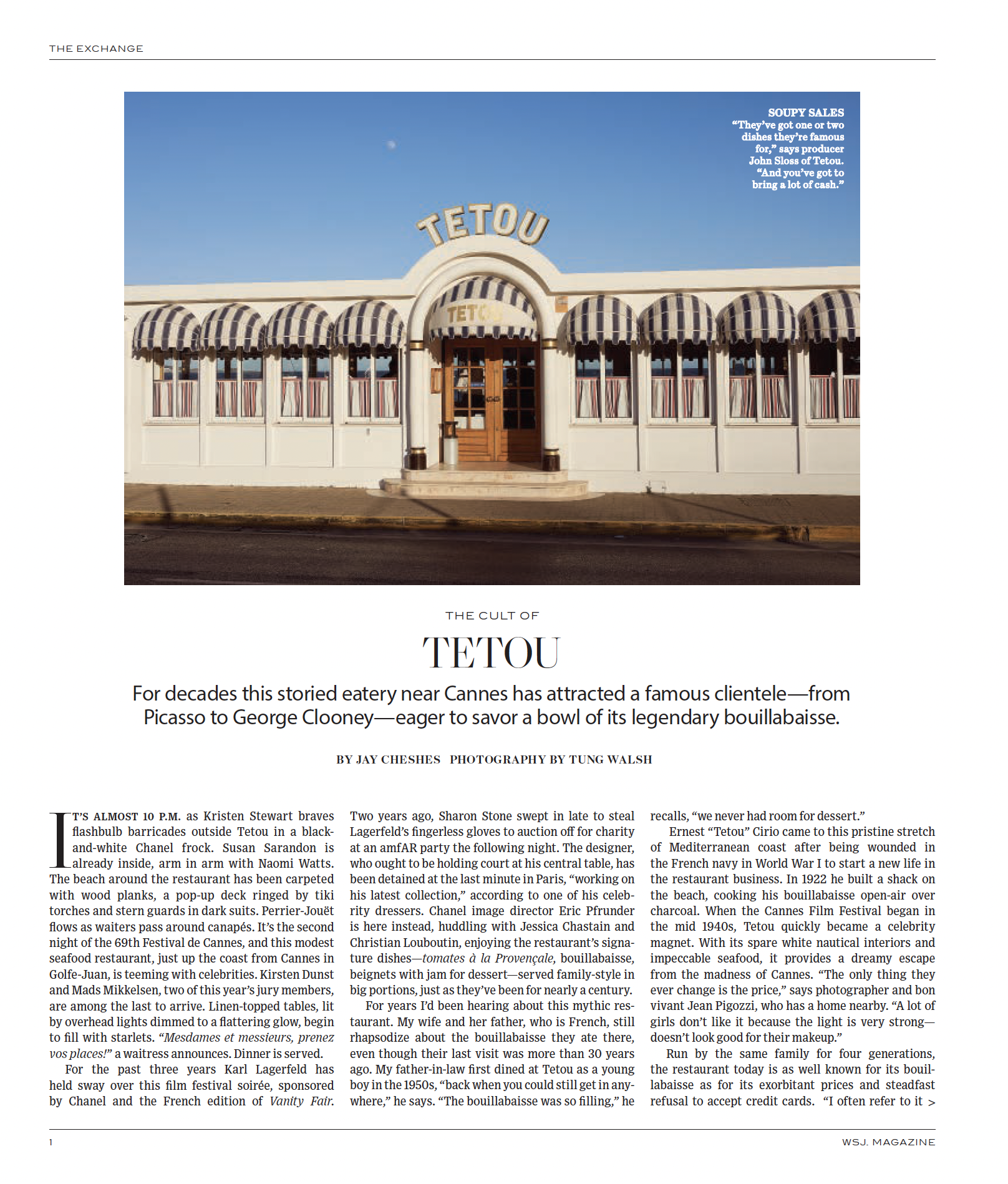 The Cult of Tetou: For decades this storied eatery near Cannes has attracted a famous clientele—from Picasso to George Clooney—eager to savor a bowl of its legendary bouillabaisse