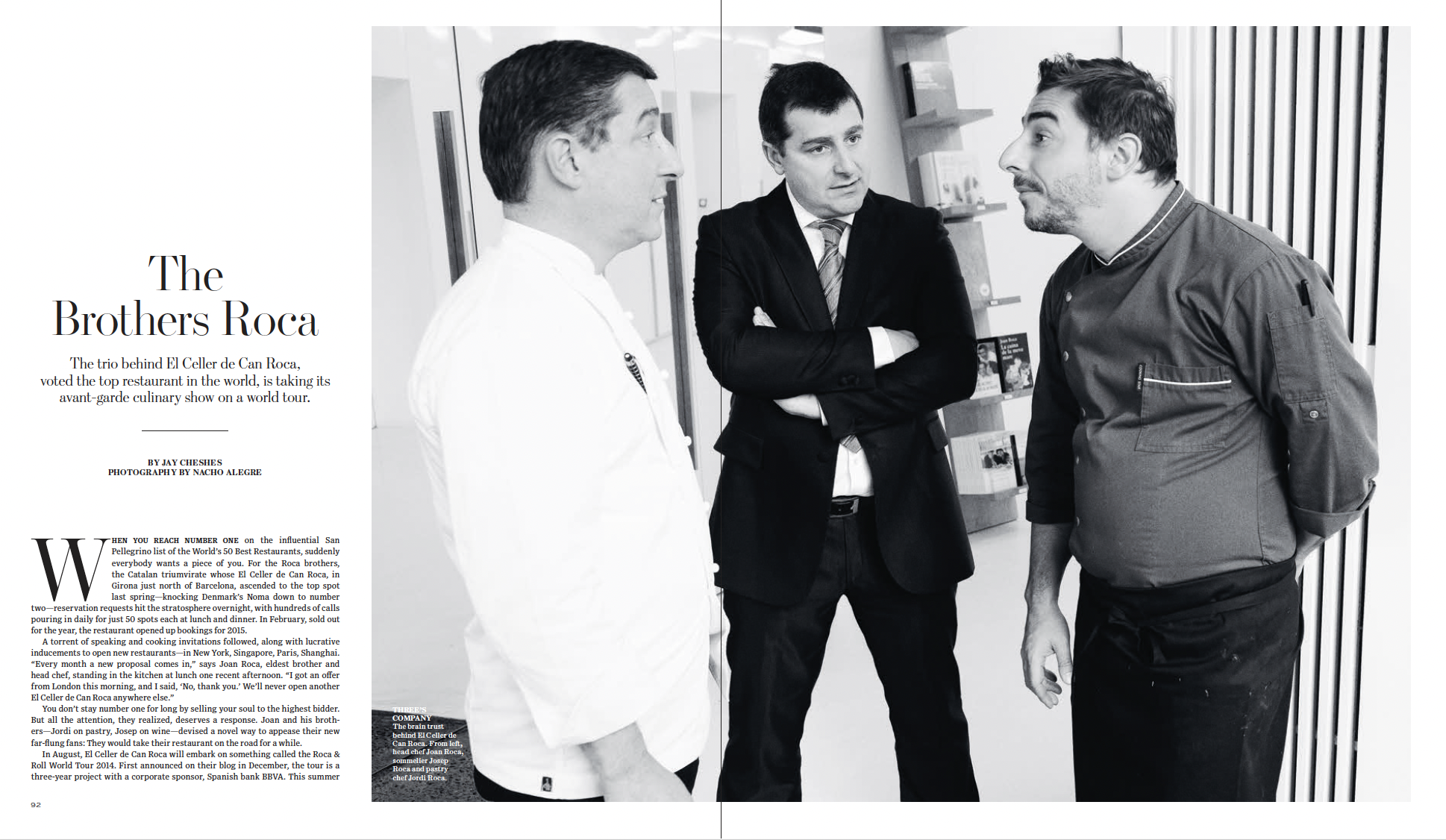 The Brothers Roca: The trio behind El Celler de Can Roca, voted the top restaurant in the world, is taking its avant-garde culinary show on a world tour