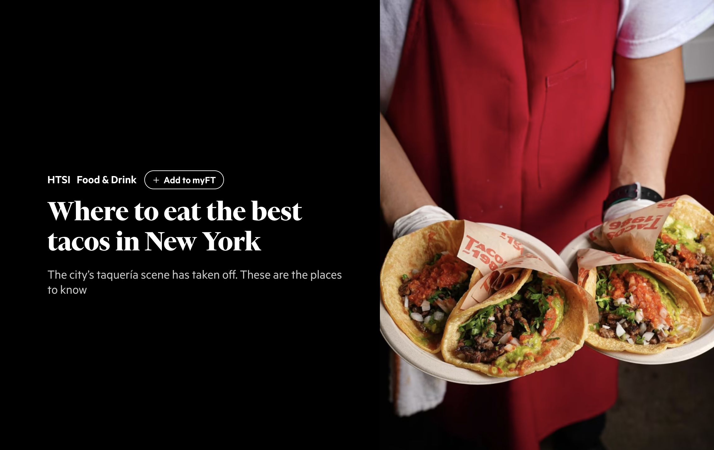 Where to Eat the Best Tacos in New York: The city’s taquería scene has taken off. These are the places to know