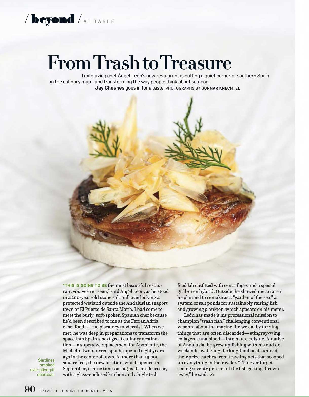 TRAVEL & LEISURE | From Trash to Treasure: Trailblazing chef Ángel León’s new restaurant is putting a quiet corner of southern Spain on the culinary map 