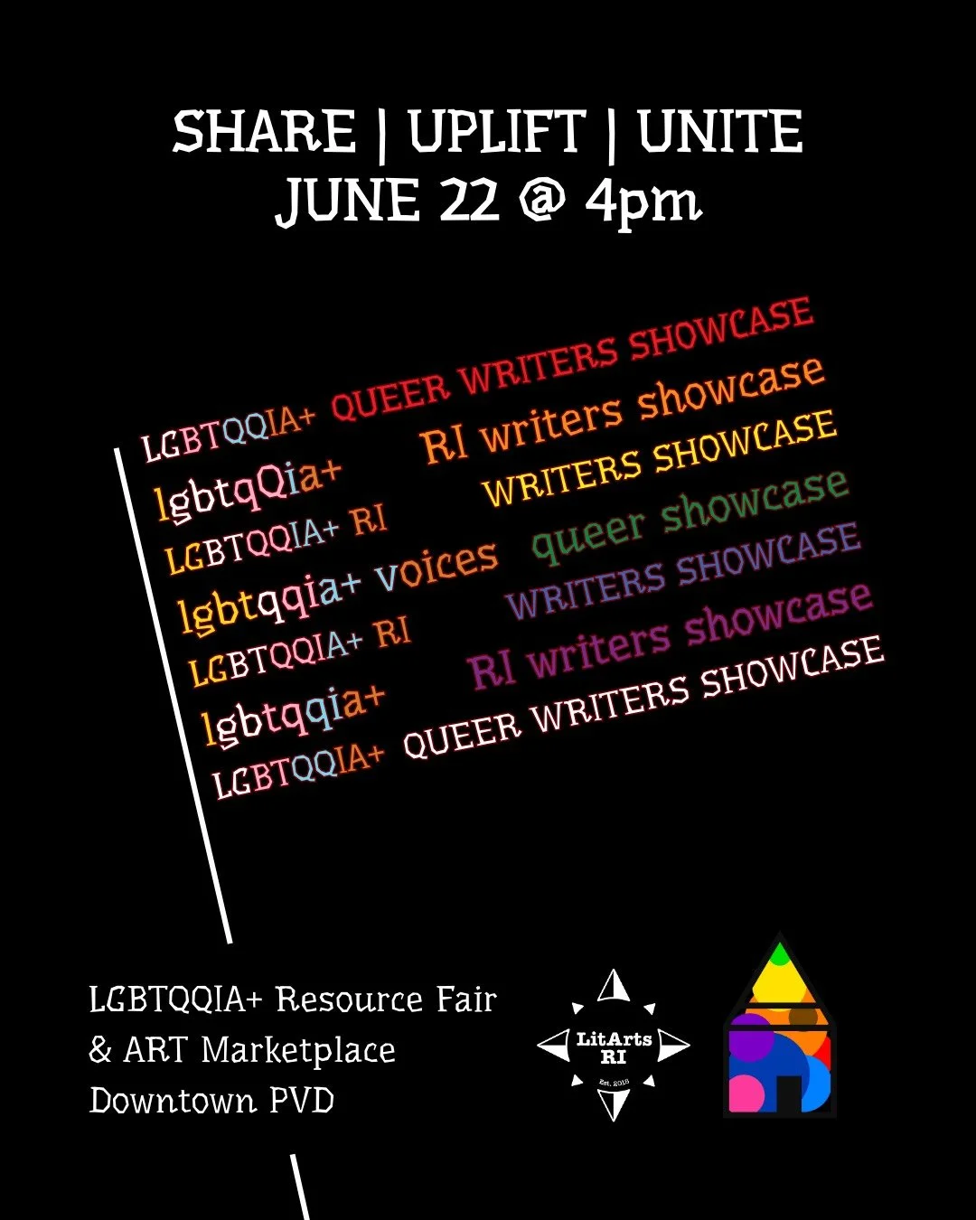 Event poster with rainbow text advertising the LGBTQQIA+ Queer Writers Showcase in June 2025 with LitArts RI hosted by the Haus of Codec Pride Marketplace. Mx. Asher read at this event.