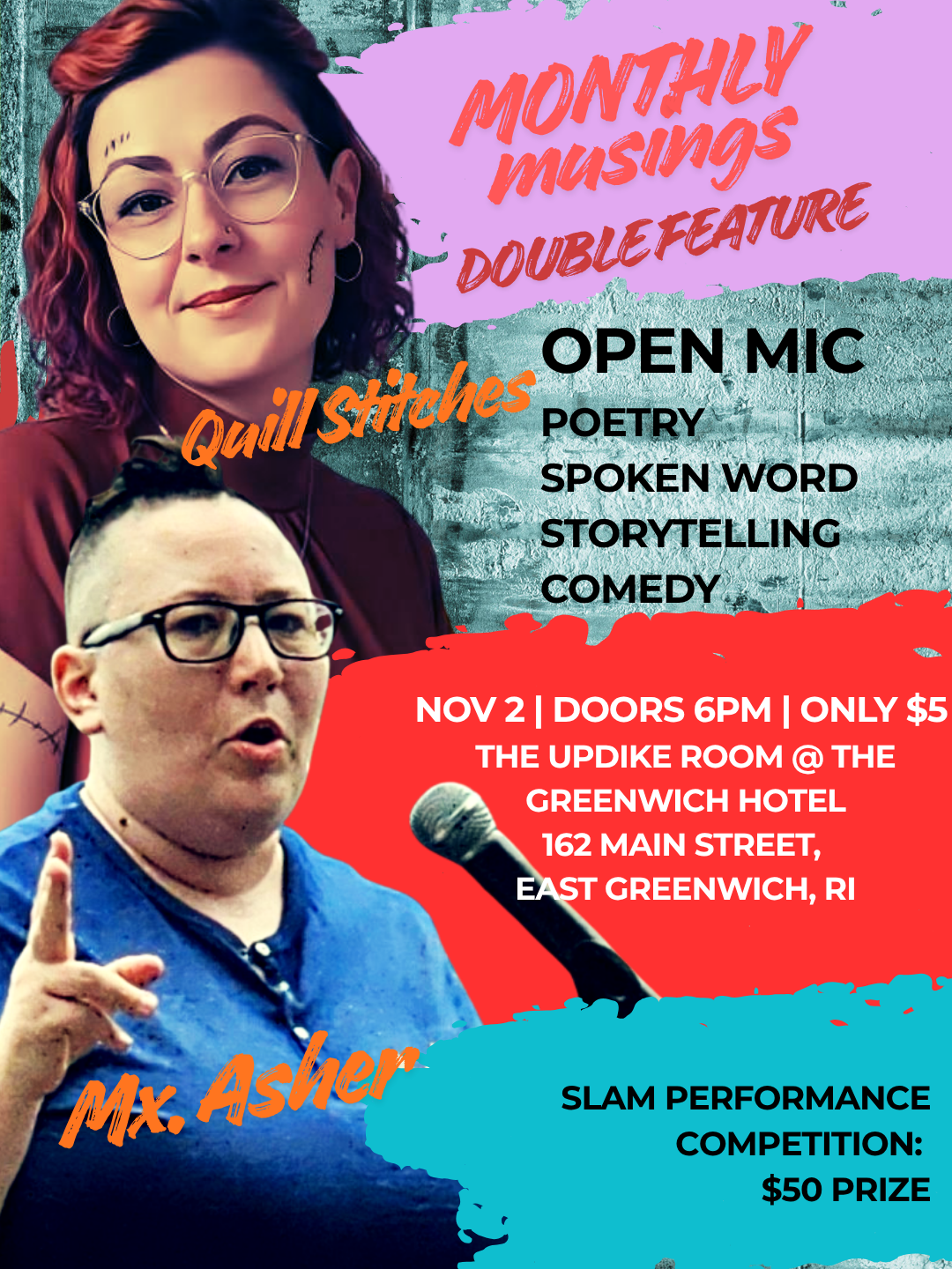 Promotion poster of a spoken word performance at an open mic in East Greenwich, Rhode Island featuring Mx. Asher, raw transgender activist and storyteller.