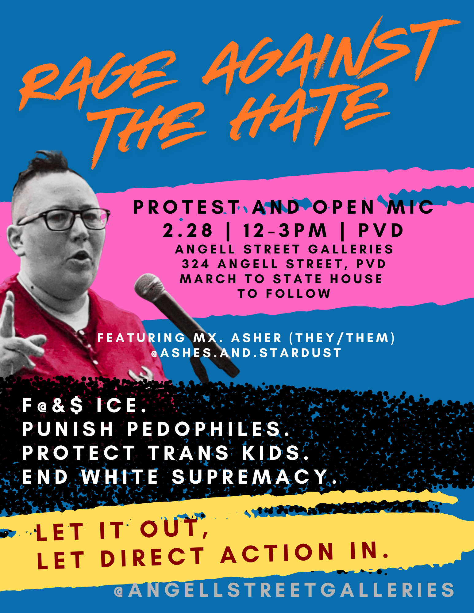 Mx. Asher, Spoken Word Artist will be performing at an open mic protest event