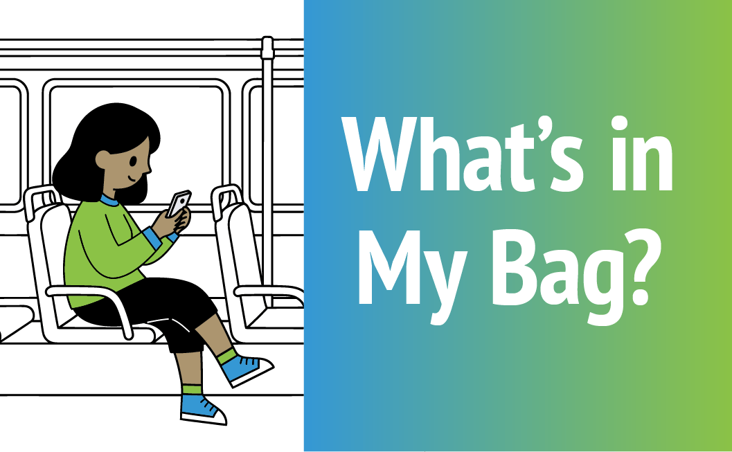 What’s in My Bag for My WATConnector Commute
