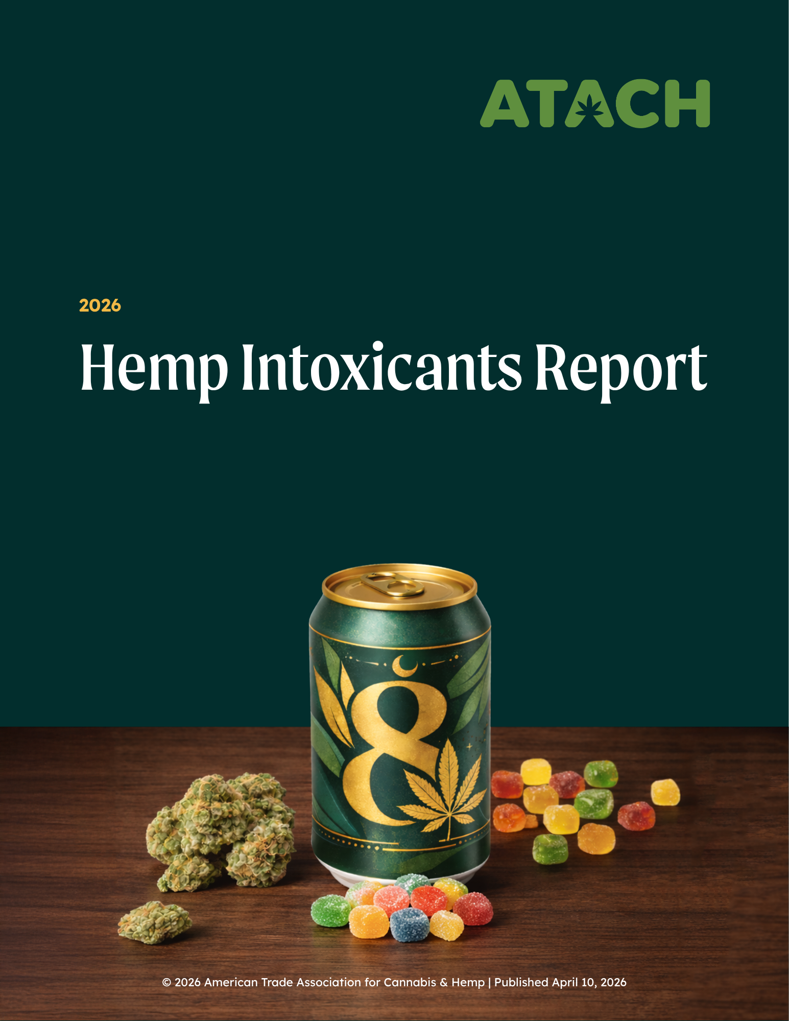 Cover image of 2026 Hemp Intoxicants Report with edibles, flower and a can with a cannabis leaf on it.