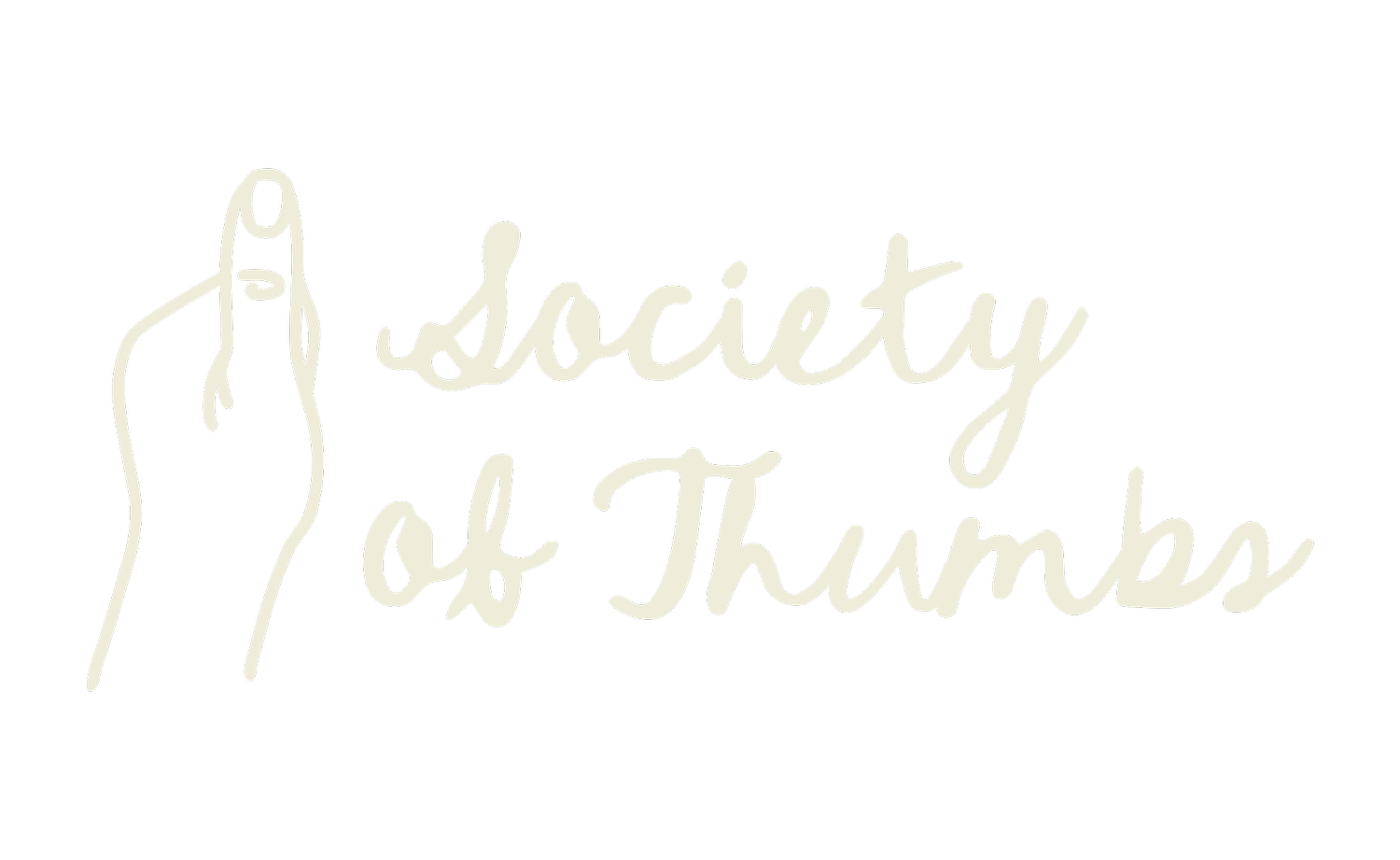 Society of Thumbs