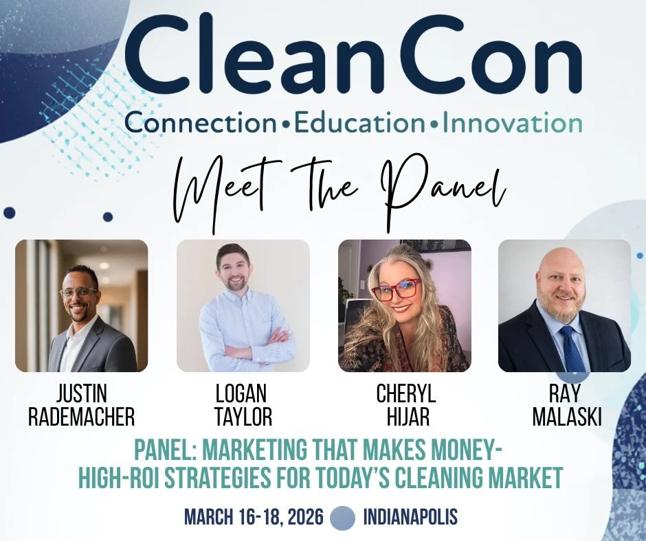 Conference poster for CleanCon, featuring a panel discussion on marketing strategies for the cleaning market, scheduled for March 16-18, 2026 in Indianapolis. Includes photos of panelists Justin Rademacher, Logan Taylor, Chery Hijar, and Ray Malaski.