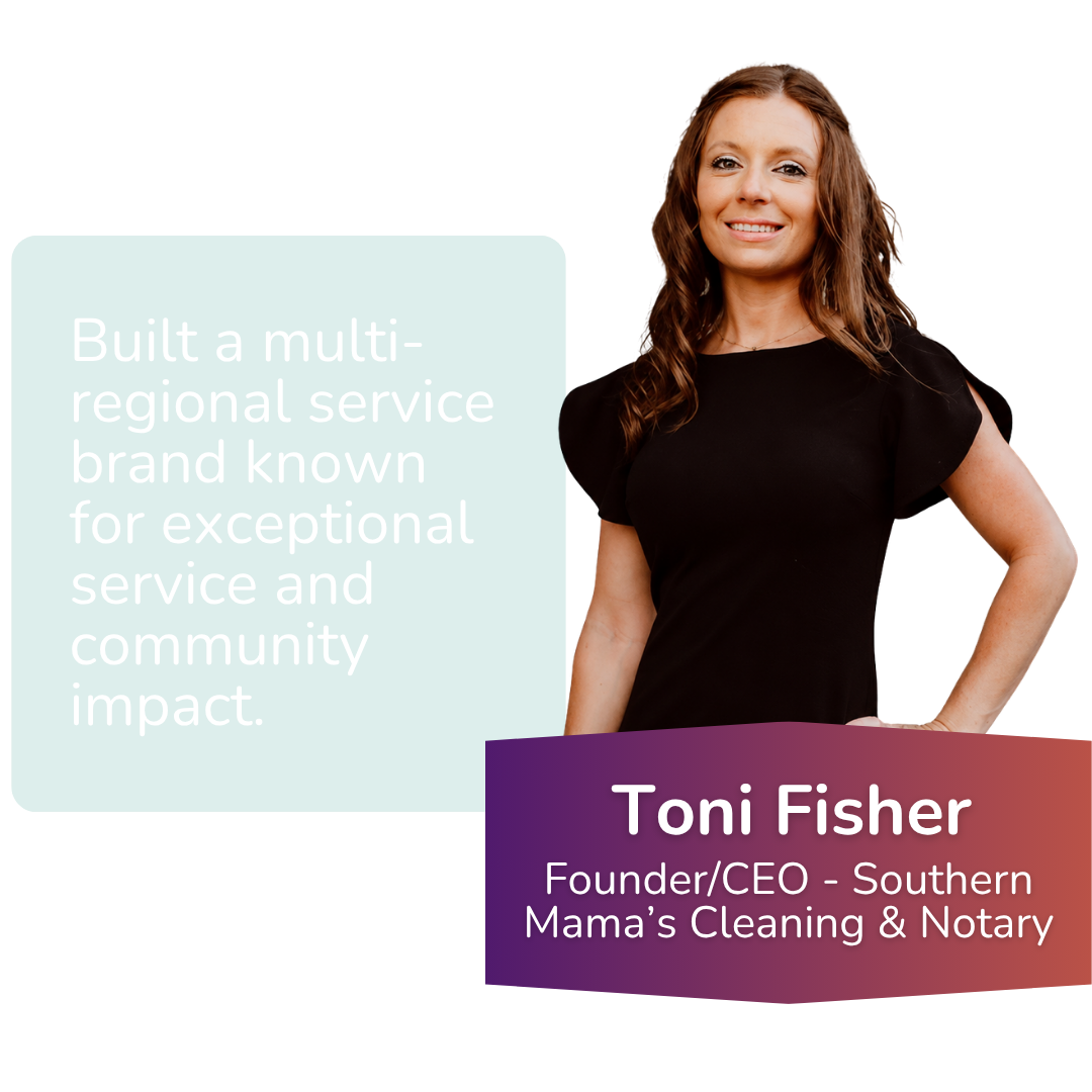 Toni Fisher, Founder/CEO of Southern Mama’s Cleaning & Notary, smiling with her hand on her hip, standing next to a teal speech bubble with white text stating her achievements. Below her, her name and title are written on a gradient-colored banner.