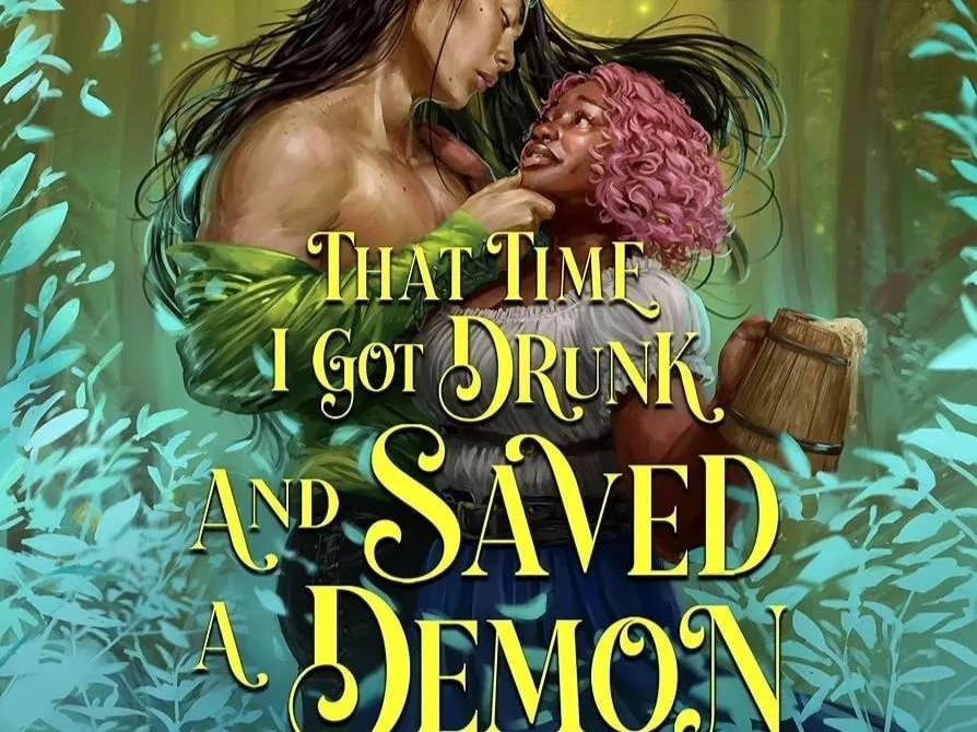 Drunken Heroics &amp; Hot Demons