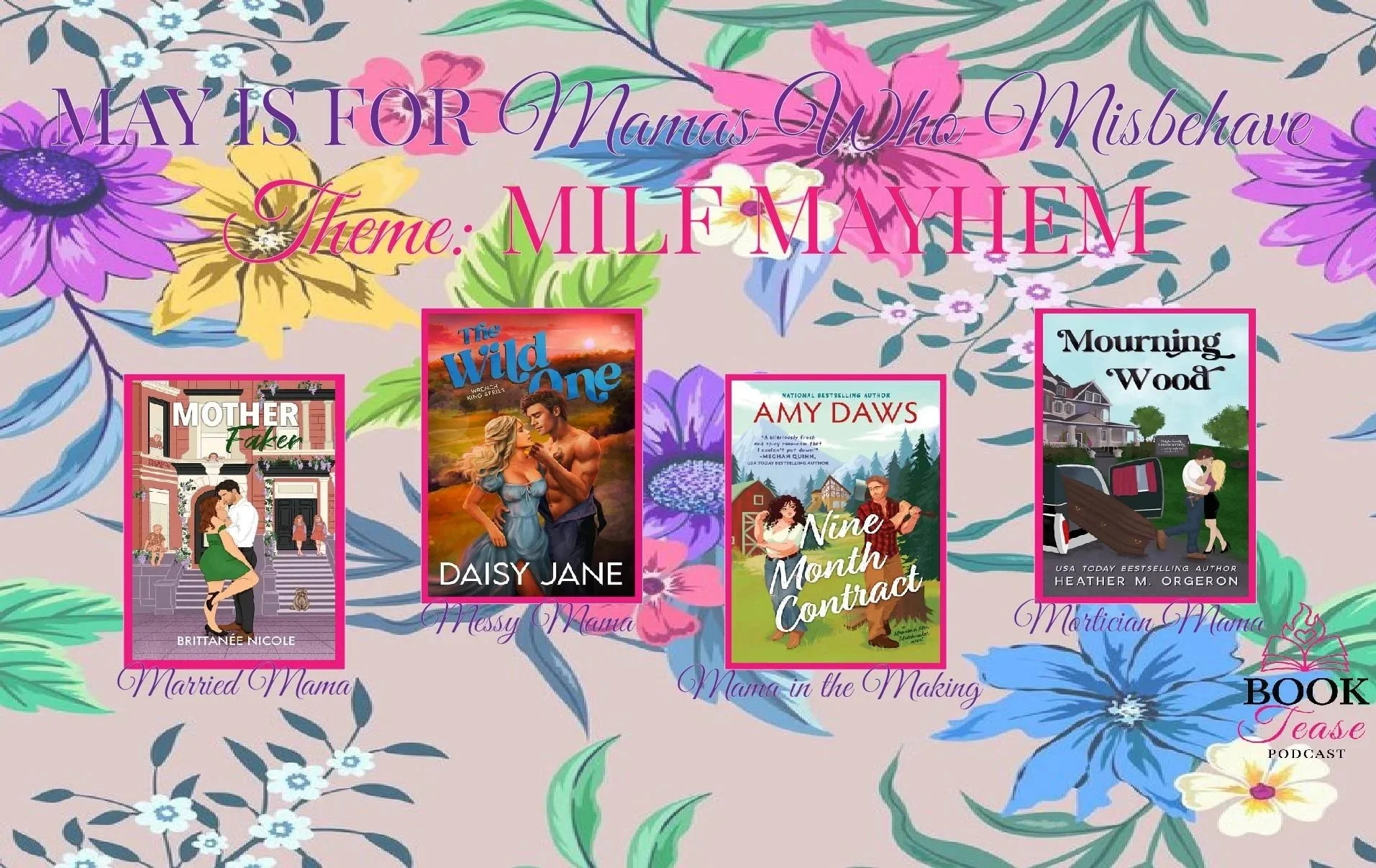 May is for Mamas who Misbehave