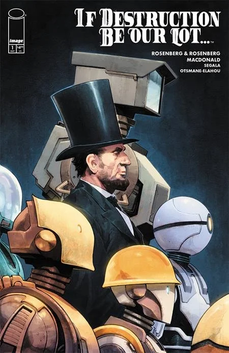 IF DESTRUCTION BE OUR LOT #1 (Cover B) (2026)