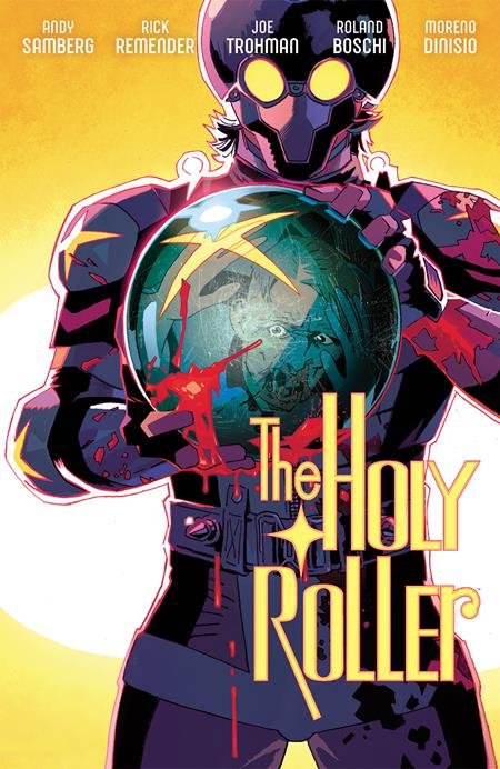 The Holy Roller: Volume 1 (Trade Paperback) (2025)