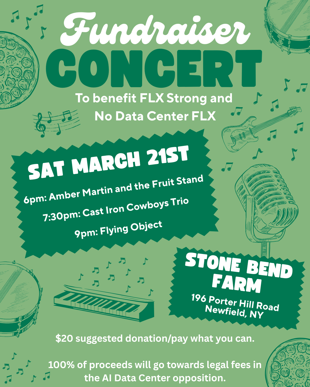 Fundraiser concert poster. Starting at 6pm at Stone Bend Farm, featureing Amber Martin and the Fruit Stand, Cast Iron Cowboys Trio, and Flying Object. 196 Porter Hill Road Newfield, NY.