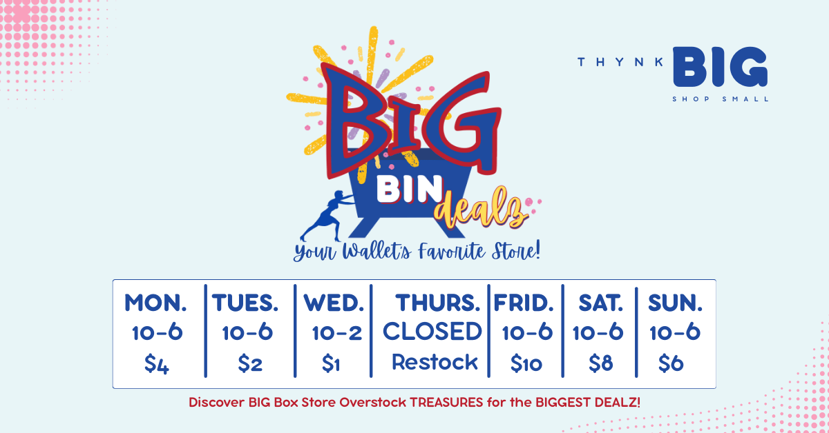 Big-Bin-DEALZ_Hours_Daily-Dollar-Deals.png