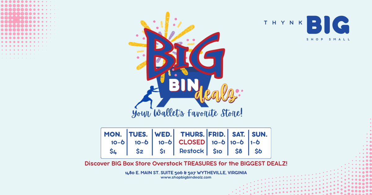 Big Bin Deals Storefront operating hours and daily deal prices