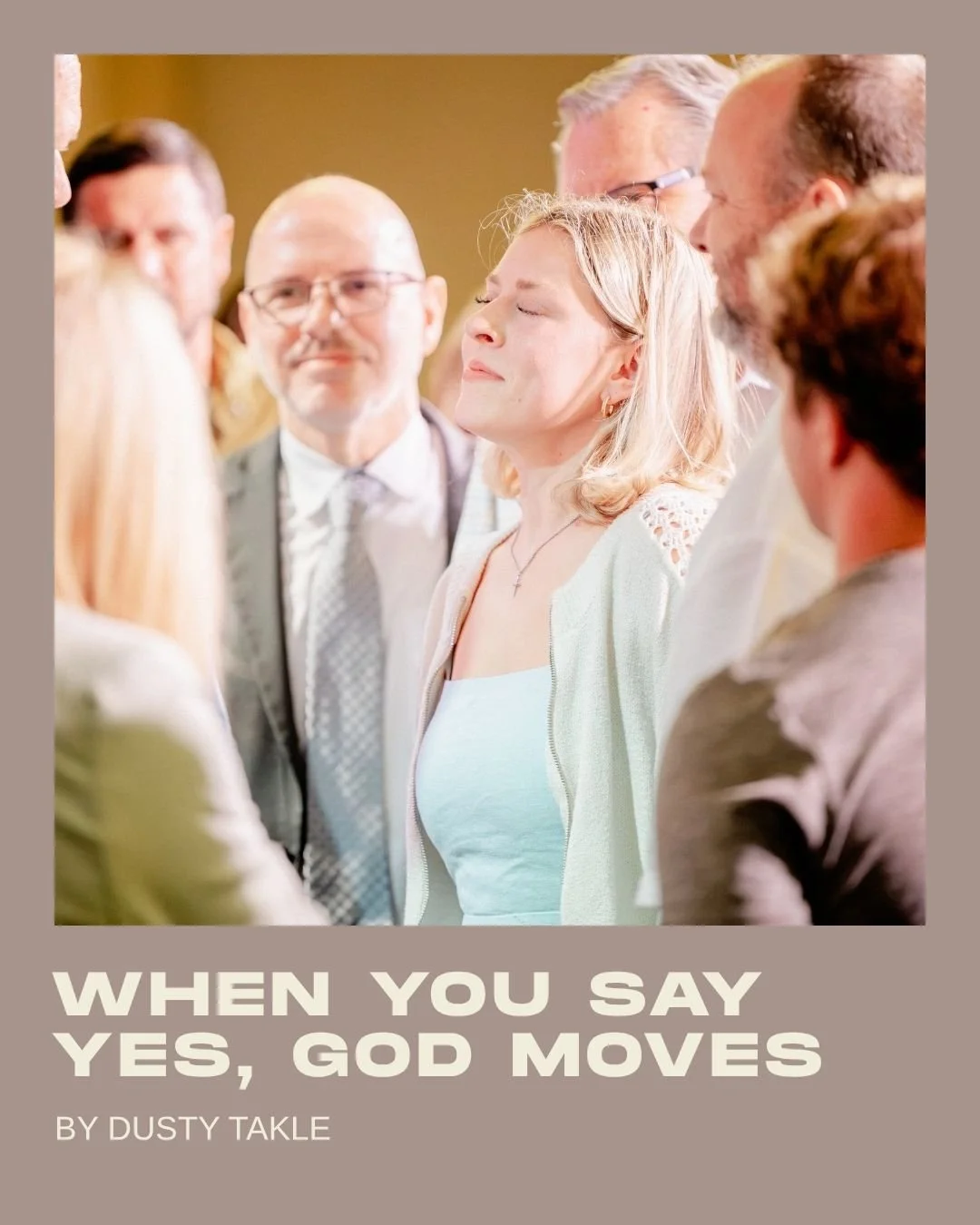 When You Say Yes, God Moves