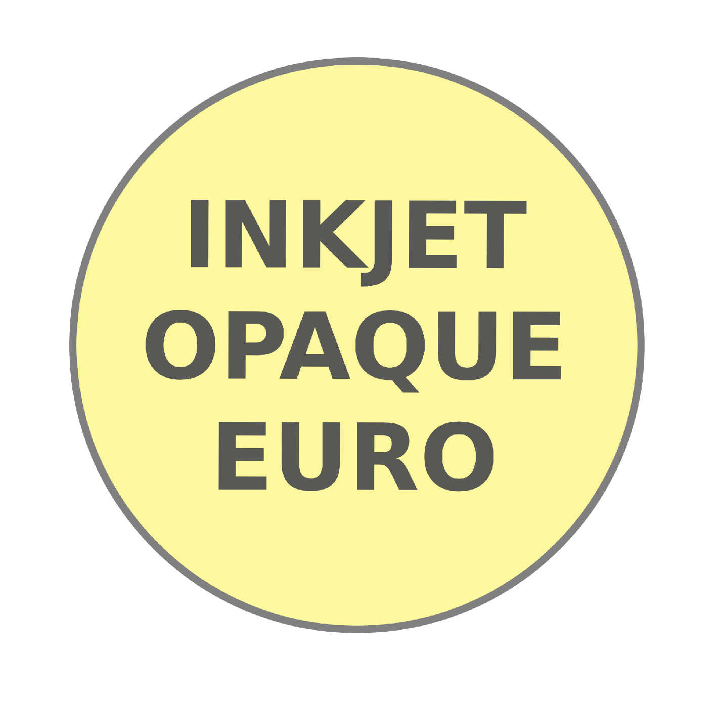 Inkjet Opaque Euro