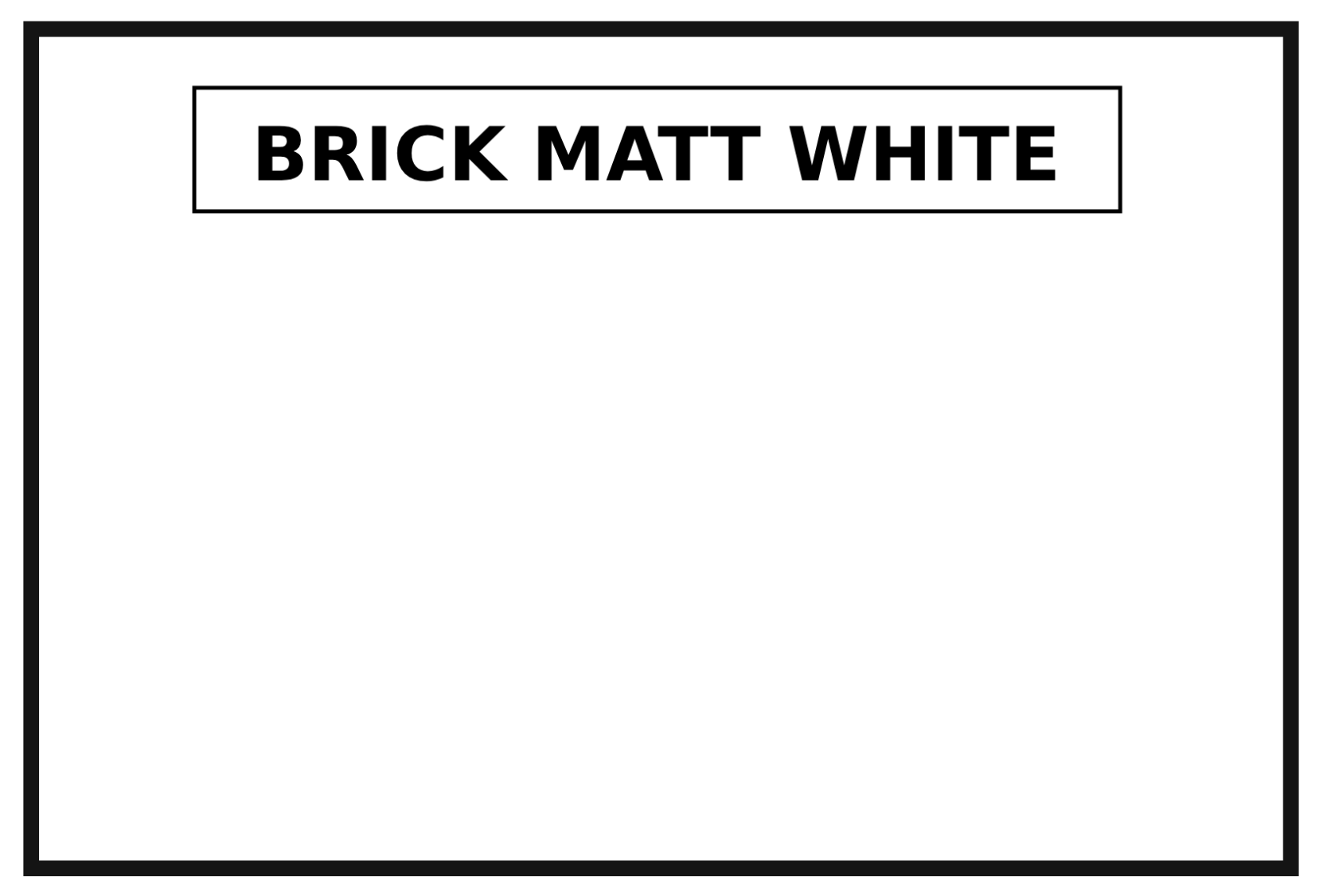 Brick Matt White